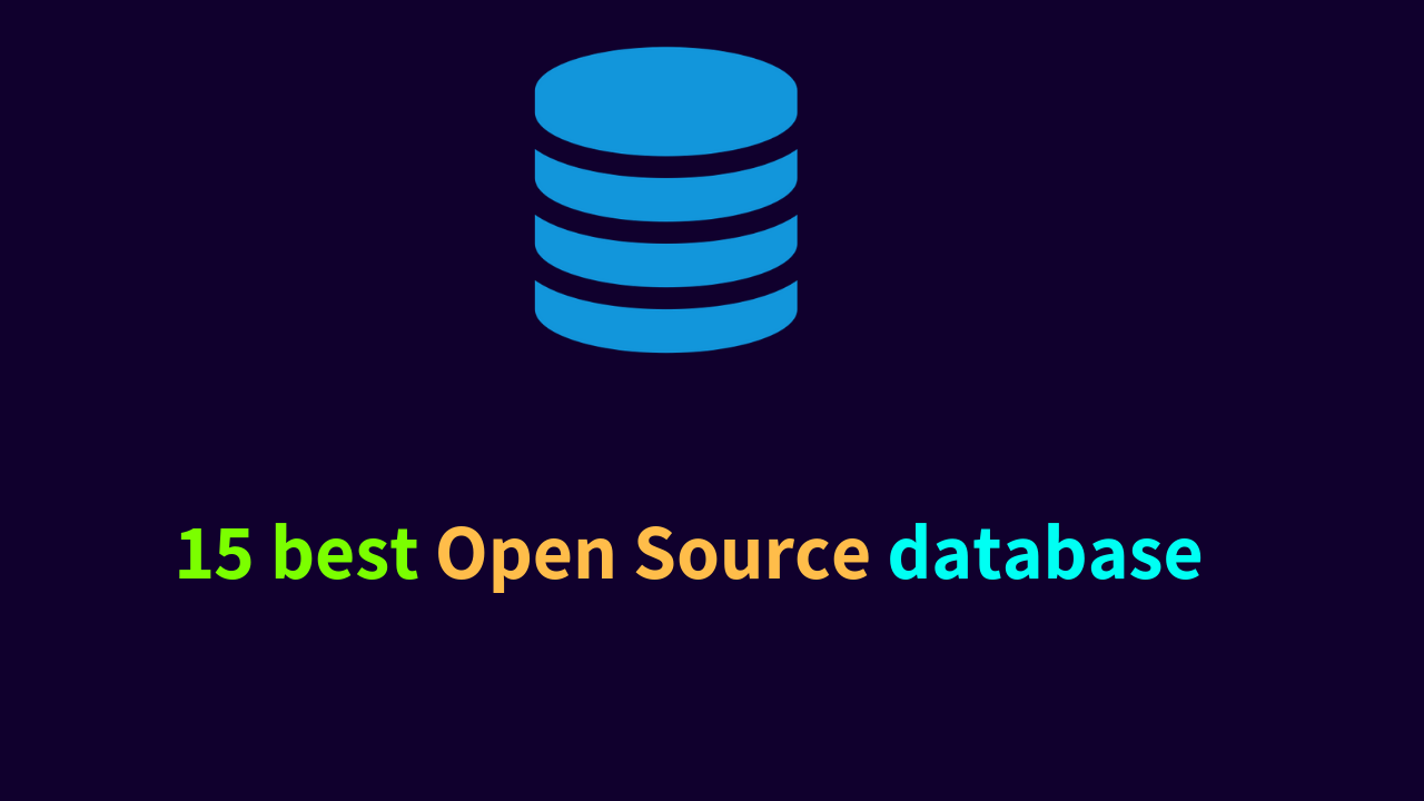 15 best Open Source database