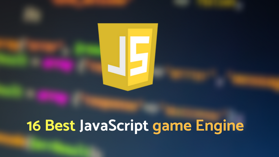 16 Best JavaScript game Engine