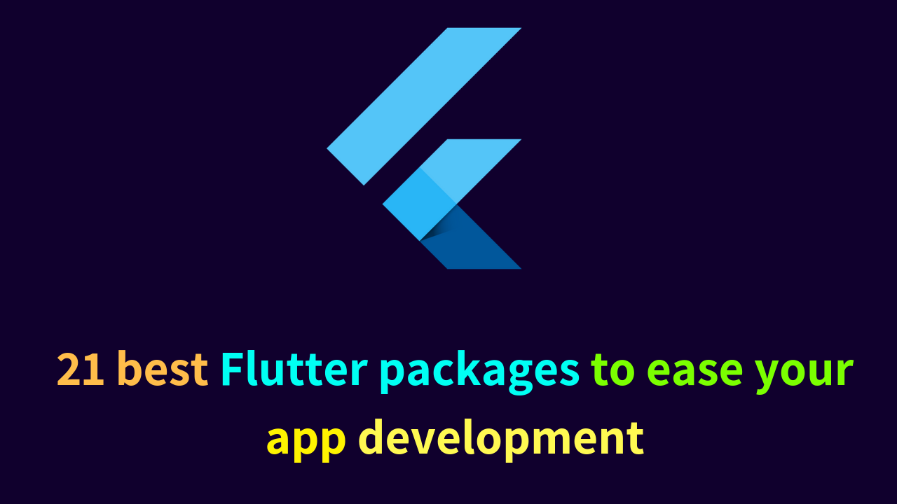 21 best Flutter packages to ease your app development.