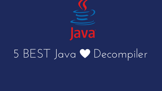 5 Best Java Decompilers