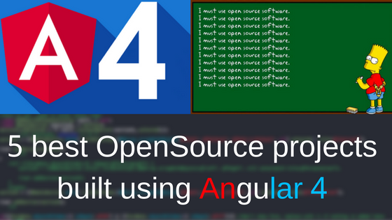 5 Best Opensource Project Built using Angular 4