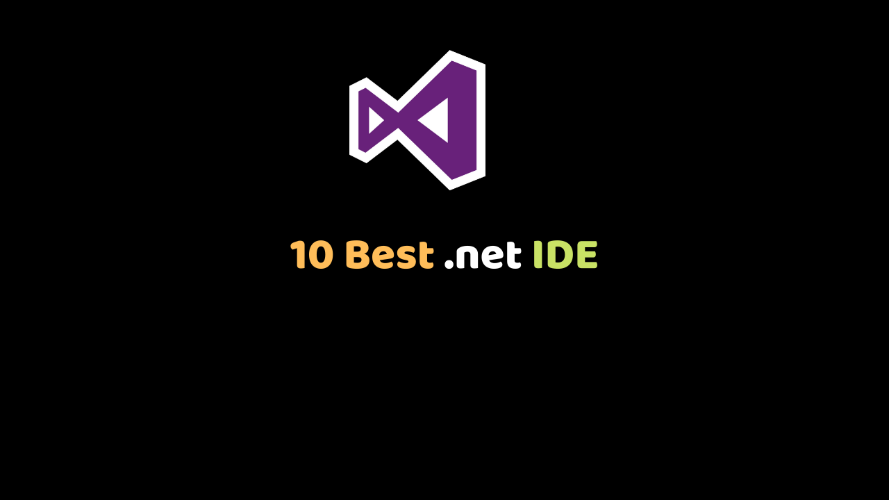 10 Best .net IDE