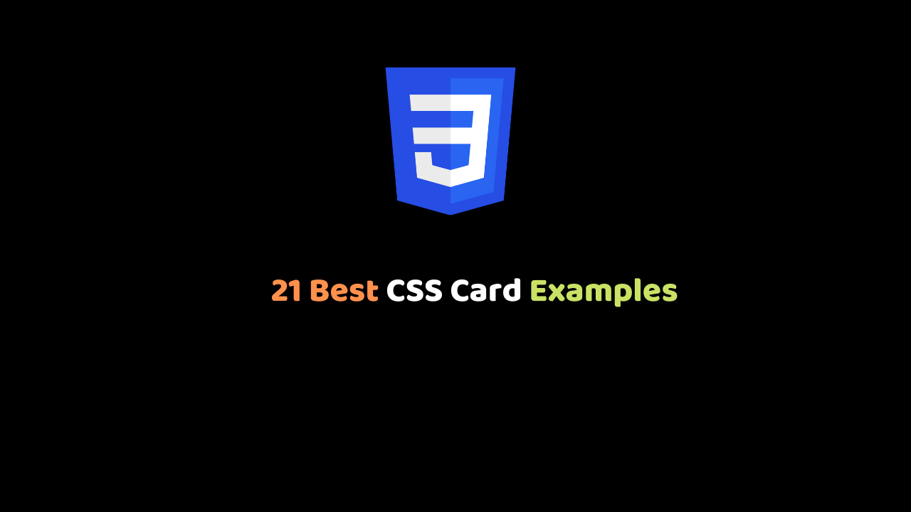 21 Best CSS Card Examples