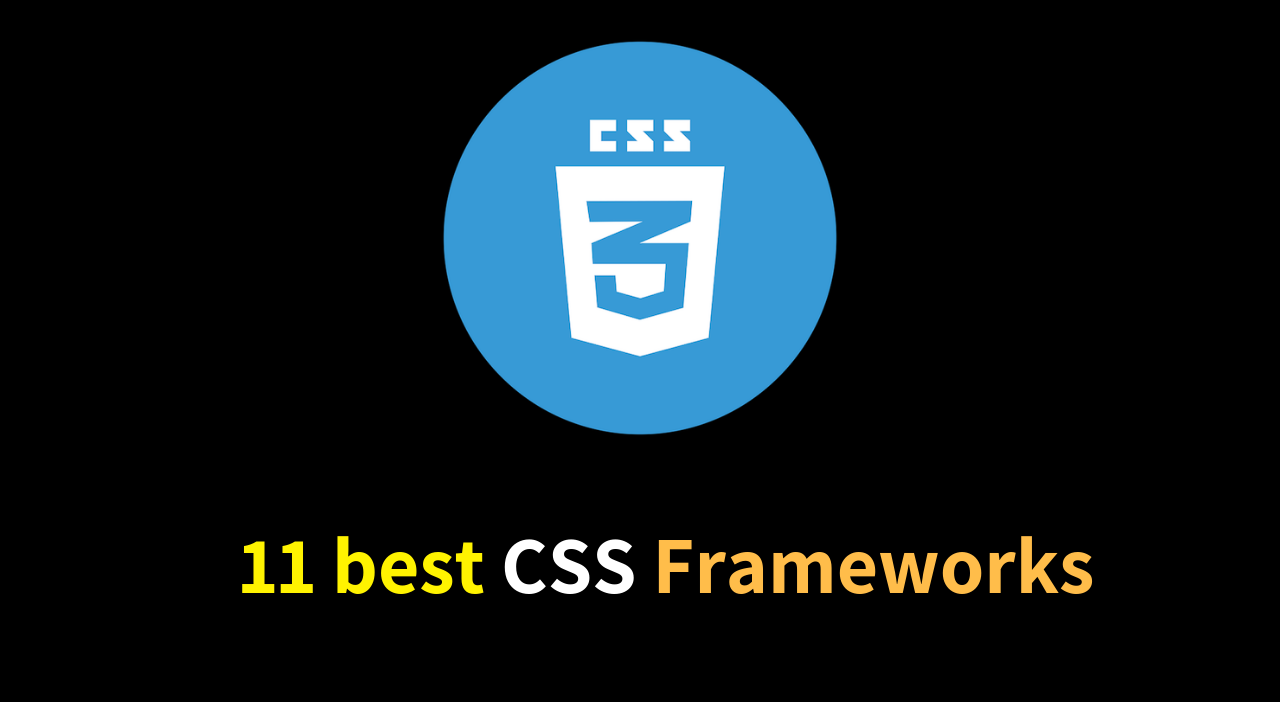 11 best CSS Frameworks