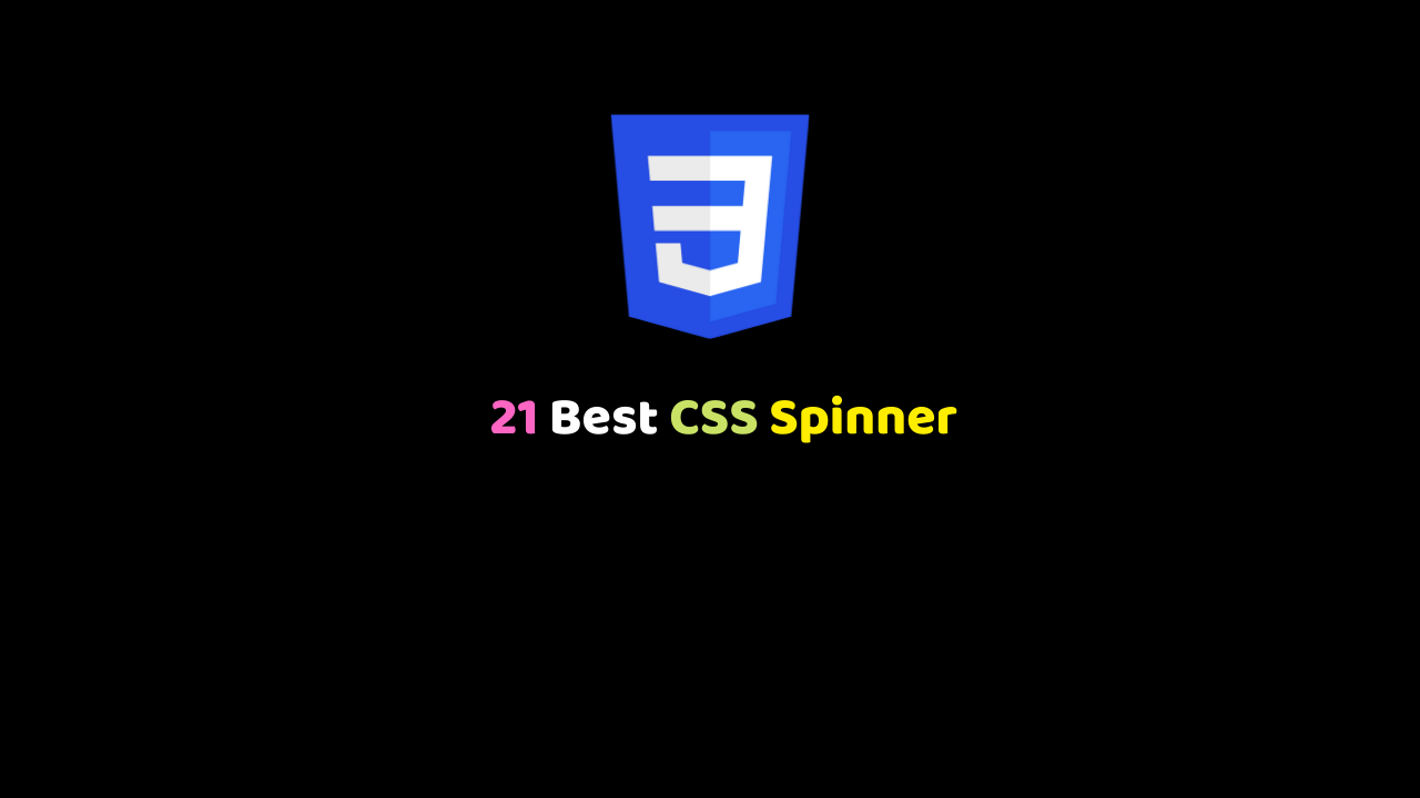 21 Best CSS Spinner