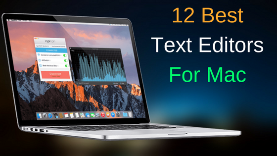 12 best Text Editors For Mac