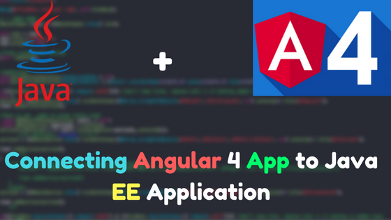 Connecting Angular 4 Application to Java EE Application