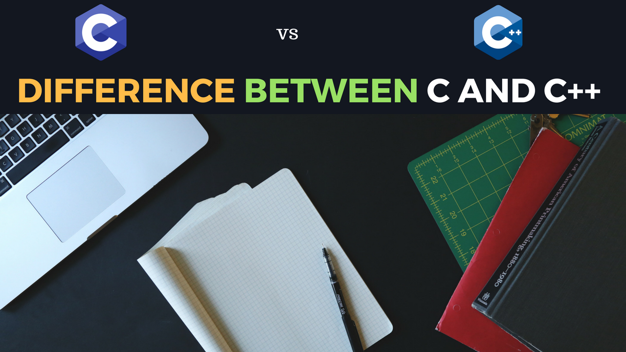 Difference between c and c++ : Choose the Best