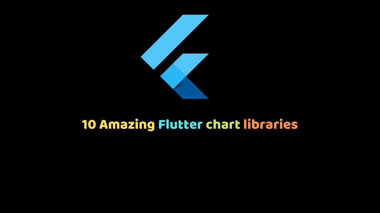 10 Amazing Flutter chart libraries