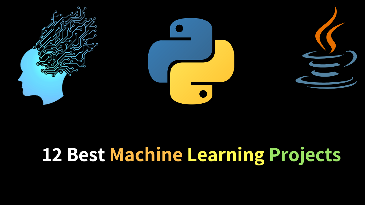 12 Best OpenSource Machine Learning Projects