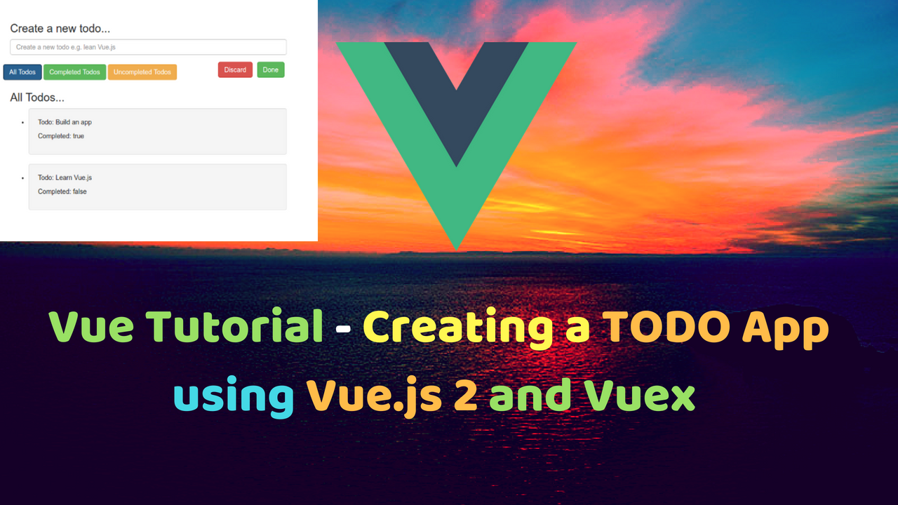 Video – Creating a TODO App using Vue.js 2, Vuex and Codemix