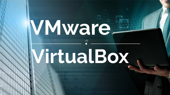 virtualbox vs vmware on windows